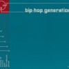 v/a – Bip-Hop Generation Volume 9 /CD